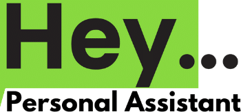 Hey Personal Assistant
